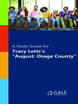cover image of A Study Guide for Tracy Letts's "August: Osage County"